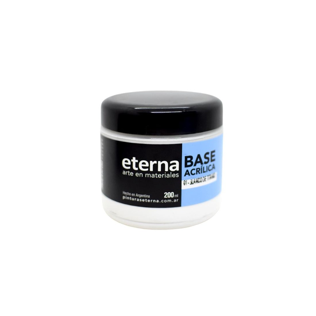 BASE ACRILICA ETERNA 200ML BLANCO DE TITANIO ( 01 )