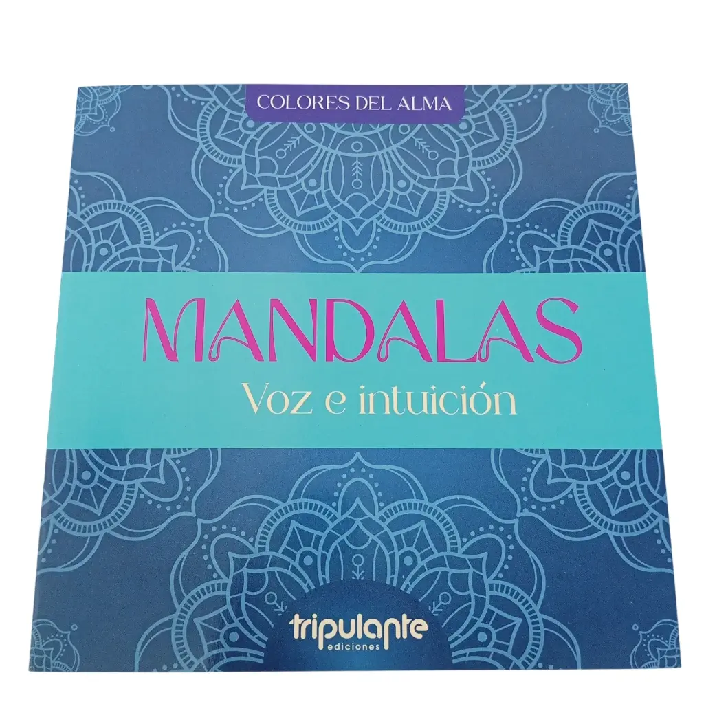 LIBRO COLECCION MANDALAS VOZ E INTUICION ( 8981-73-4 )